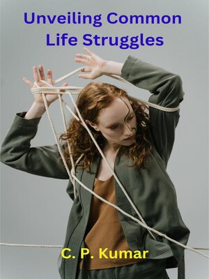 cover image of Unveiling Common Life Struggles